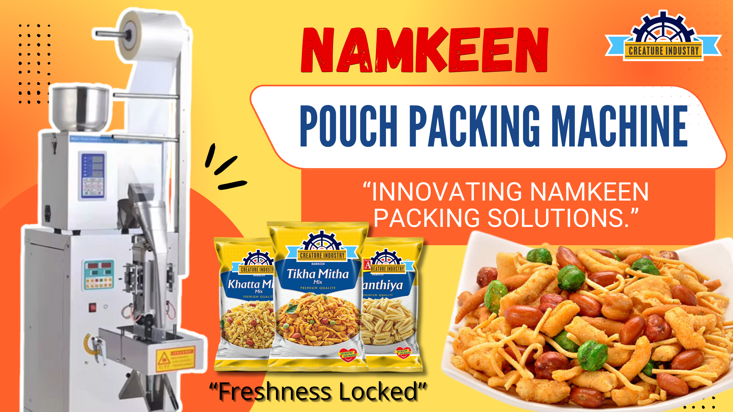 Namkeen Packing Machine