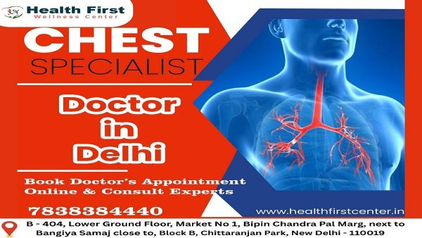 Chest Specialist in Delhi