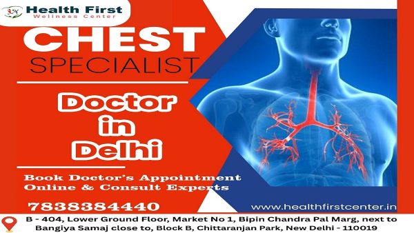 Chest Specialist in Delhi