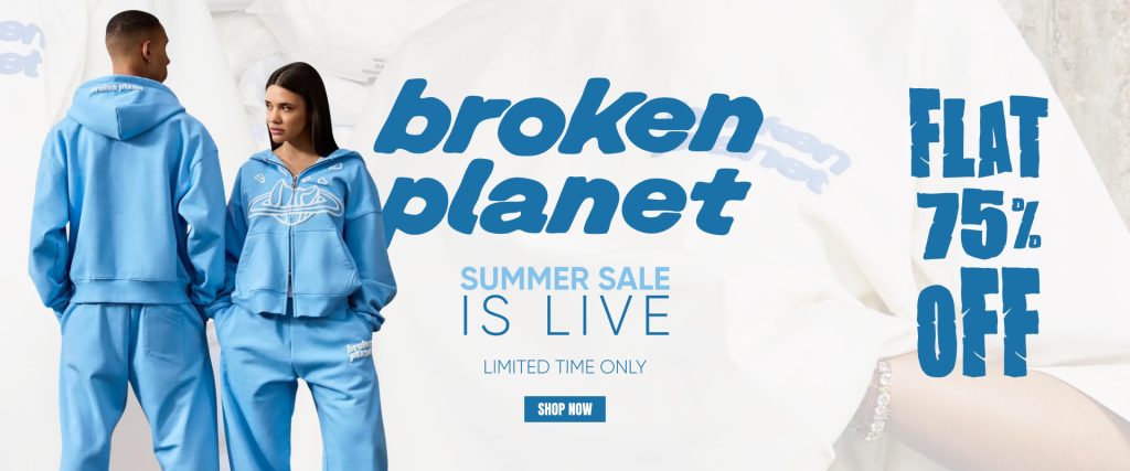 Broken Planet 75% Summer Sale – Limited Time Streetwear Drop Live Now